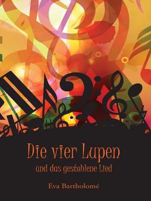 cover image of Die vier Lupen und das gestohlene Lied